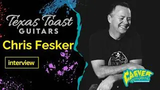 Chris Fesker - An interview with Texas Toast's main man behind amazing finishes
