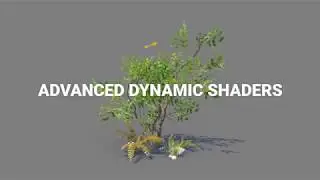 ADVANCED DYNAMIC SHADERS for UNITY - Unified wind shaders for any vegetation