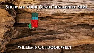 Show me your Gear Challenge 2021