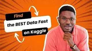 Kaggle Made Easy: Find the Right Dataset FAST!