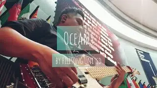 Oceans - Hillsong United | Bass Cover