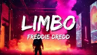 Freddie Dredd - Limbo (Lyrics)