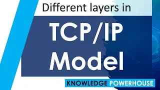 What are the different layers in TCP/IP model?
