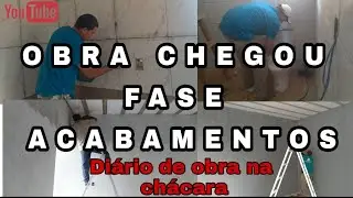 DIÁRIO DE OBRA /FASE DE ACABAMENTOS/ Canal Ana Tinel