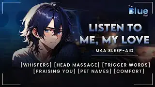 Boyfriend Whispers Your Worries Away [Ear Rubs] [Pet Names] [Anxiety Comfort] ┃ M4A ASMR