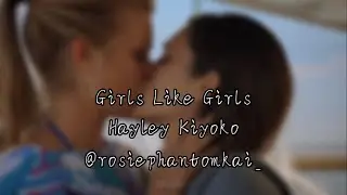 Girls Like Girls - Hayley Kiyoko Edit Audio