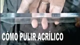 Cómo pulir acrílico transparente #youtube #diy