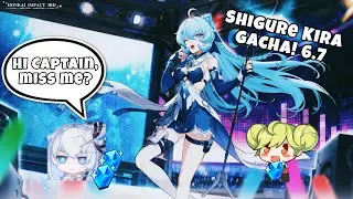 My Idol, Shigure Kira! ⭐ | Shigure Kira, Star Dance, Cecilia: Youth Gacha! | Honkai Impact SEA 6.7