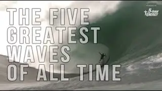 The TOP FIVE Greatest Big Wave Rides (from the Big Wave Challenge)