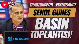 Şenol Güneş Basın Toplantısı | Trabzonspor 2-3 Fenerbahçe | CANLI YAYIN