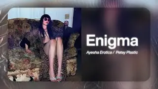 [FREE] AYESHA EROTICA X BARELY LEGAL X PETEY PLASTIC  | Type Beat "ENIGMA"