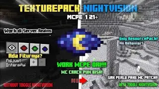 ✅ TEXTURE PACK NIGHT VISION TERBARU MCPE 1.21+ | Work di Server & Realms!
