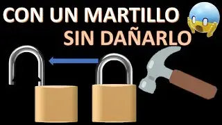 como abrir un candado sin llave y sin romperlo//abrir un candado con un martillo.