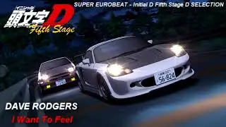 Initial D 5th Stage Soundtrack - I Want To Feel