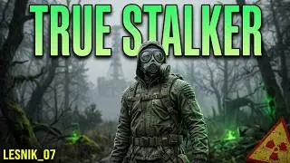 ☢True Stalker  #1  