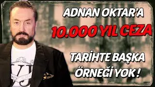 Adnan Oktar'a 10 bin yıl ceza çıkan tarihi duruşmadan kesitler