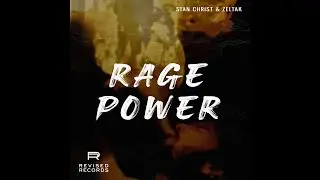Stan Christ & Zeltak - Rage Power