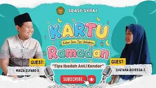 KARTU Ramadan Ep. 7: Tips Ibadah Anti Kendor