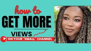 Small Creator? Skyrocket Your Views with This Secret!| How to get more views on your YouTube Channel