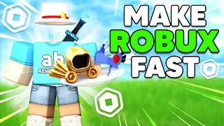 How to Make Robux FAST