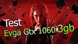 Control  Test Evga Gtx 1060 3gb  Xeon 1650, ram 16gb
