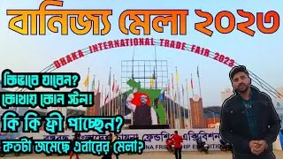 Banijjo Mela 2023 - banijjo mela vlog - Banijjo mela dhaka bangladesh - dhaka banijjo mela