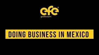 DOING BUSINESS IN MEXICO - How long would it take?