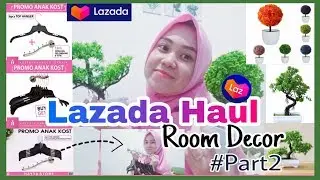 Lazada Haul Room Decor #Part2- Unboxing Perlengkapan Kamar Murah Dari Lazada