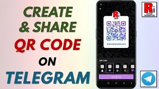 How to Create & Share Your QR Code with Others on Telegram