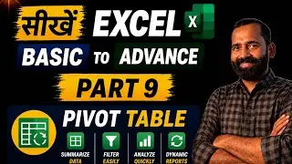 Part 9- Pivot Table