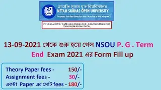 NSOU P.G. Term End Exam December 2021 Form Fill Up Process | Online Payment of Fees