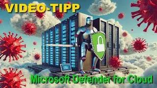 Video-Tipp #69: Microsoft Defender für die Cloud