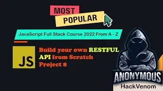 Build your own RESTFUL API from Scratch Project 8 | JavaScript Operators | @HackVenom1