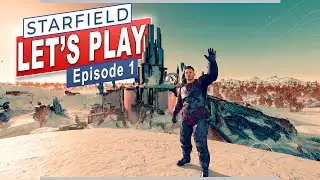 How to Steal A Ship in the First Hour! Starfield Let's Play with Signal- Episode 1