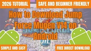 How to Download & Play Jump Force Mugen V14 on Android (Full Tutorial)