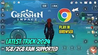How to Play Genshin Impact in a potato device using Google Chrome!🔥|| Netease Cloud Site Review👍