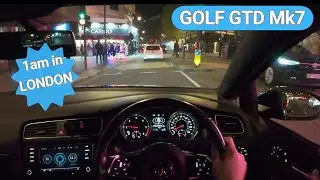 What's it like driving through Central London at 1am?  (no talk/music) ASMR VW Golf GTD Mk7