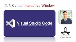 VS code: 5-Interactive Window