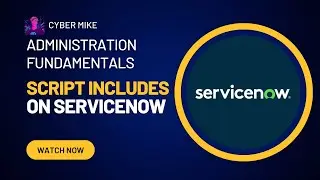 How to Create a Script Include | ServiceNow System Administration Fundamentals