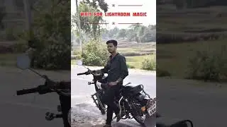 Wait For Lightroom Magic || Lightroom Pic Editing || Lightroom Preset || 