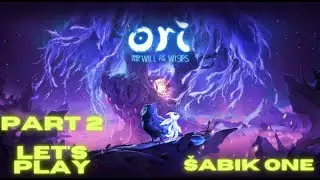 Ori and the Will of the Wisps PART 2