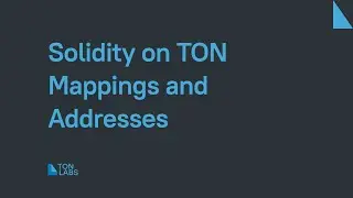 Solidity on TON: Mappings and Addresses