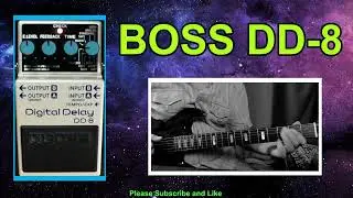 Boss DD-8 Factory Sound / All Mod
