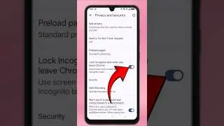 Easily Lock Your Chrome Incognito Season On Android 