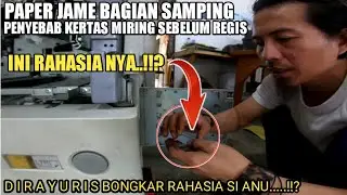 KERTAS MIRING SEBELUM REGIS |  MESIN IR 6000 | LANJUT PEMASANGAN | 