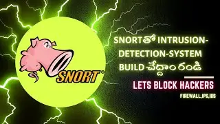 Intrusion detection system | Snort | Firewall vs IDS vs IPS |