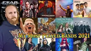 MY MOST PLAYED BANDS 2021 - (Spotify Wrapped Edition)