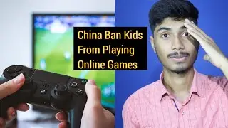 Now Limited time decided for Online Gaming in Chin | China bans kids from playing online games