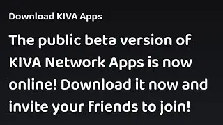 KIVA NETWORK . THE NEW MINING PROJECT FROM PI NETWORK. THAT CAN BE NEW PI NETWORK PROJECT.