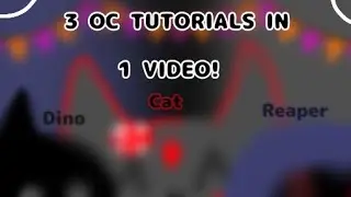 Reaper/Dino/Cat OC TUTORIALS! [3 Tutorials in 1 video][Gacha online roblox]